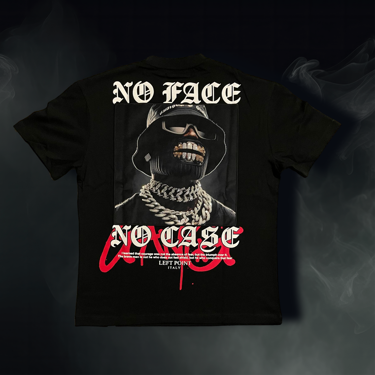 "No Face No Case" Tee